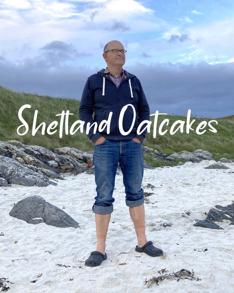 Shetland Oatcakes, John Williamson at Meal Beach, Burra, Shetland